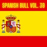 Spanish Bull Vol. 39