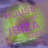 House Of Ibiza 2022