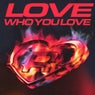 Love Who You Love