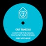 Out Takes 02