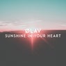 Sunshine in Your Heart