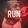 Run (Club Mix)