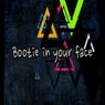 Bootie In Your Face (Breaks)