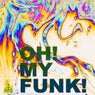 Oh! My Funk!