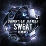 Sweat (feat. Jay Alien) [Remixes]