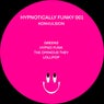 Hypnotically Funky 001