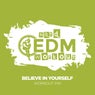 Believe in Yourself