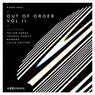 Out Of Order Vol II