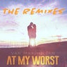 At My Worst (The Remixes)
