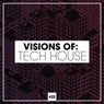 Visions Of: Tech House Vol. 22