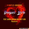 Deeper Love Remixes