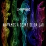 No Vamos a Dejar de Bailar
