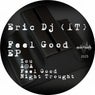 Feel Good EP