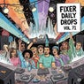 Fixer Daily Drops Vol. 71 – Club Night (Inspired by Friends)