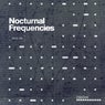 Nocturnal Frequencies LP