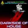 Darkside Of House
