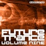 Future Trance - Volume Nine
