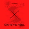 Make me feel