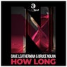 How Long