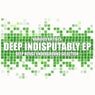 Deep Indisputably (Deep House Underground Selection)