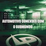 Automotivo Conexões Com o Submundo