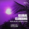 Global Clubbing, Vol. 6 (New Music Generation)