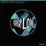 Drop Low, Vol. 1
