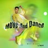 Move and Dance