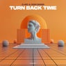 Turn Back Time