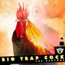 Big Trap Cock