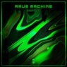 Rave Machine