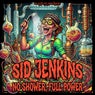 No Shower, Full Power