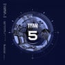 5 Years of Titan Records (Pt. 2)