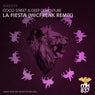 La Fiesta (Micfreak Remix)