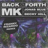 Back & Forth - Franky Rizardo Remix Extended