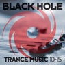 Black Hole Trance Music 10-15