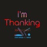 I'm Thanking