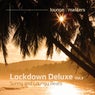 Lockdown Deluxe Vol.3 Sunny and Loungy Beats