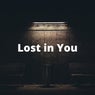 Lost in You
