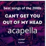 Can't Get You Out of My Head ACAPELLA [126 BPM / D Minor]