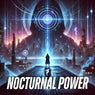 Nocturnal Power Compilation