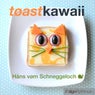 Toast Kawaii