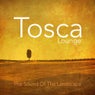 Tosca Lounge - the Sound Of The Landscape