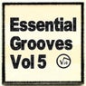 Essential Grooves Vol 5