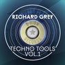 Richard Grey Techno Tools, Vol. 1