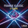 U Came (Mainstage mix)