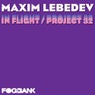Maxim Lebedev: In Flight / Project 32