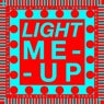 Light Me Up (TEED Remix [Extended])
