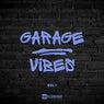 Garage Vibes, Vol. 01