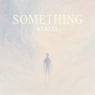 Something